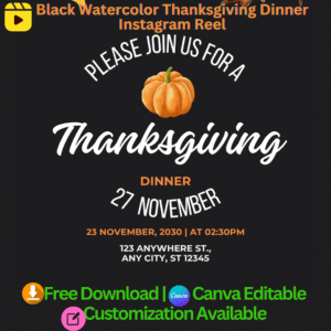 Black Watercolor Thanksgiving Dinner Instagram Reel